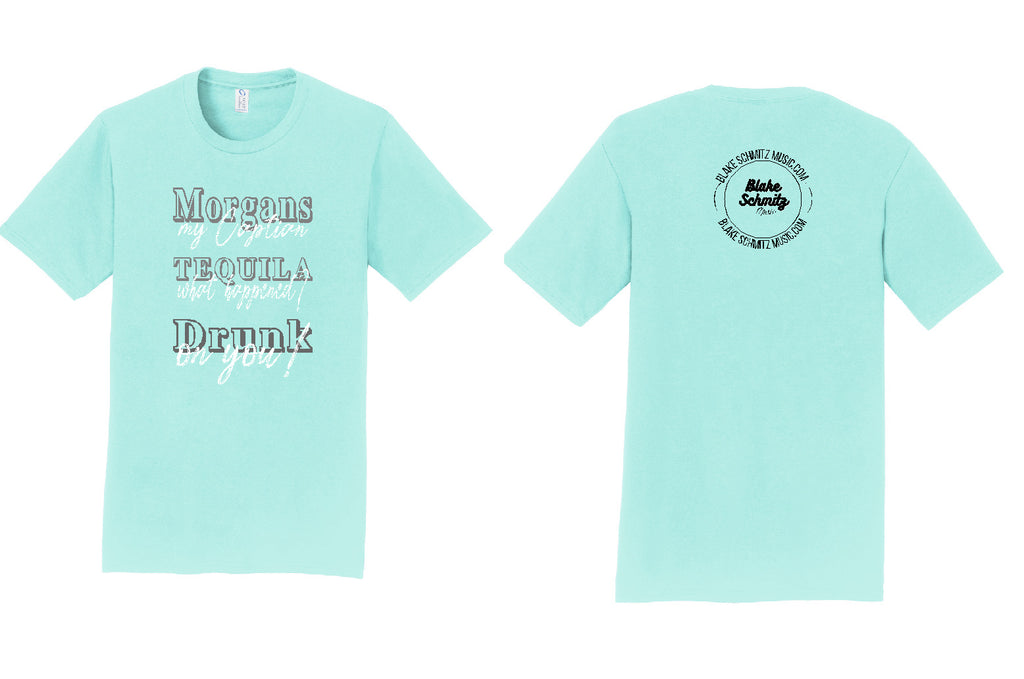 BLAKE SCHMITZ MUSIC-  DRUNK ON YOU TSHIRT- COLOR CHOICES