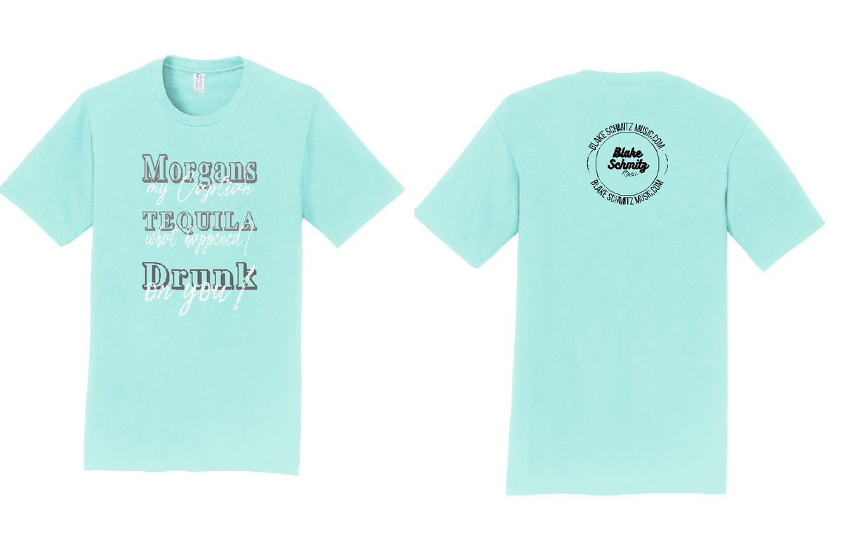 BLAKE SCHMITZ MUSIC-  DRUNK ON YOU TSHIRT- COLOR CHOICES