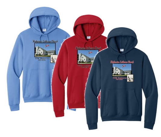 Highwater Lutheran Church 125th  Anniversary Hooded Sweatshirt