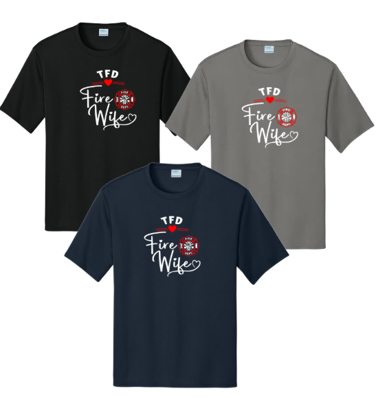 Tracy Fire Department : Fire Wife : Port & Company® Performance Tee