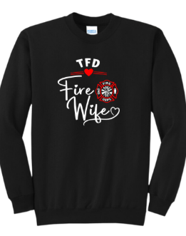 Tracy Fire Department : Fire Wife : Port & Company® Core Fleece Crewneck Sweatshirt