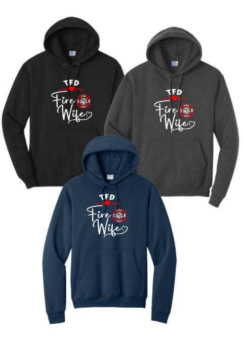 Tracy Fire Department :  Fire Wife  : Port & Company® Core Fleece Pullover Hooded Sweatshirt (Copy)