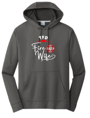Tracy Fire Department : Fire Wife : Port & Company Performance Fleece Hoodie