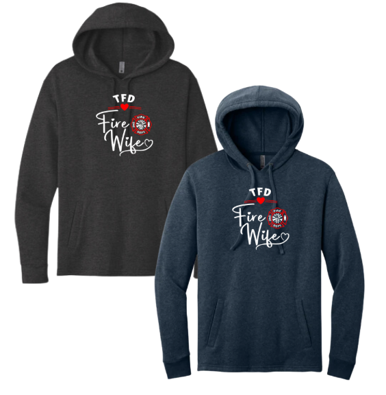 Tracy Fire Department : Fire Wife : Next Level Apparel Unisex Hoodie