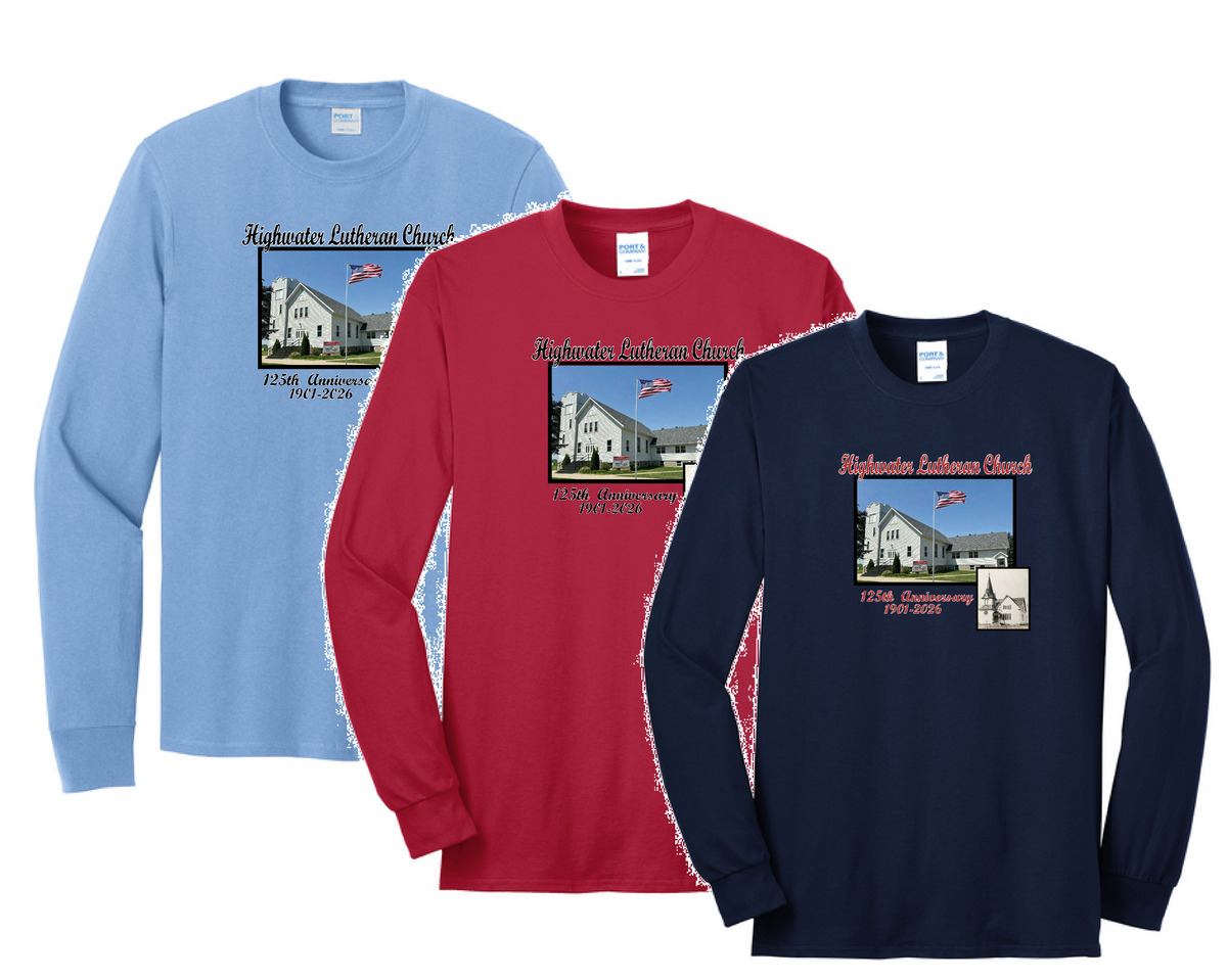 Highwater Lutheran Church 125th  Anniversary Long Sleeve T-shirt