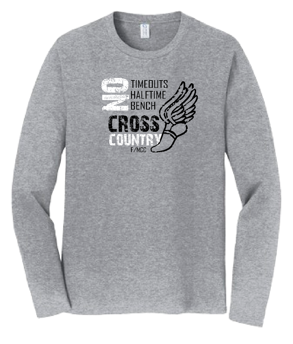 MCC/F CROSS COUNTRY NO TIMEOUTS Long Sleeve Tshirt