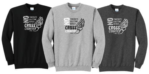 MCC/F CROSS COUNTRY NO TIMEOUTS Crewneck Sweatshirt