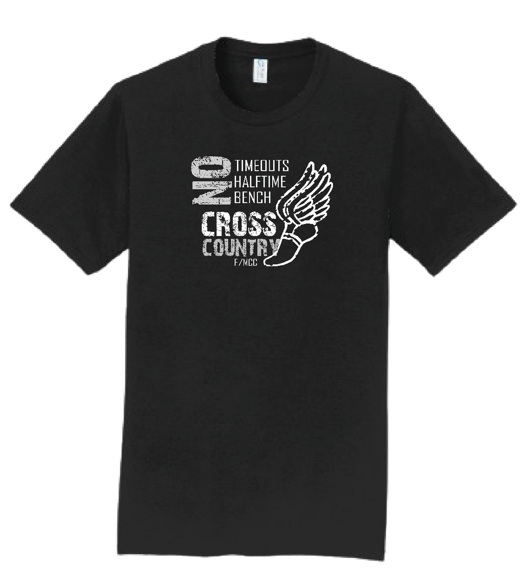 MCC/F CROSS COUNTRY NO TIMEOUTS Tshirt