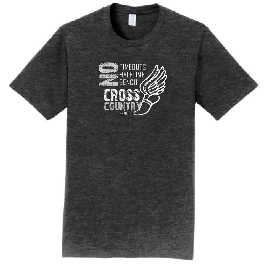 MCC/F CROSS COUNTRY NO TIMEOUTS Tshirt